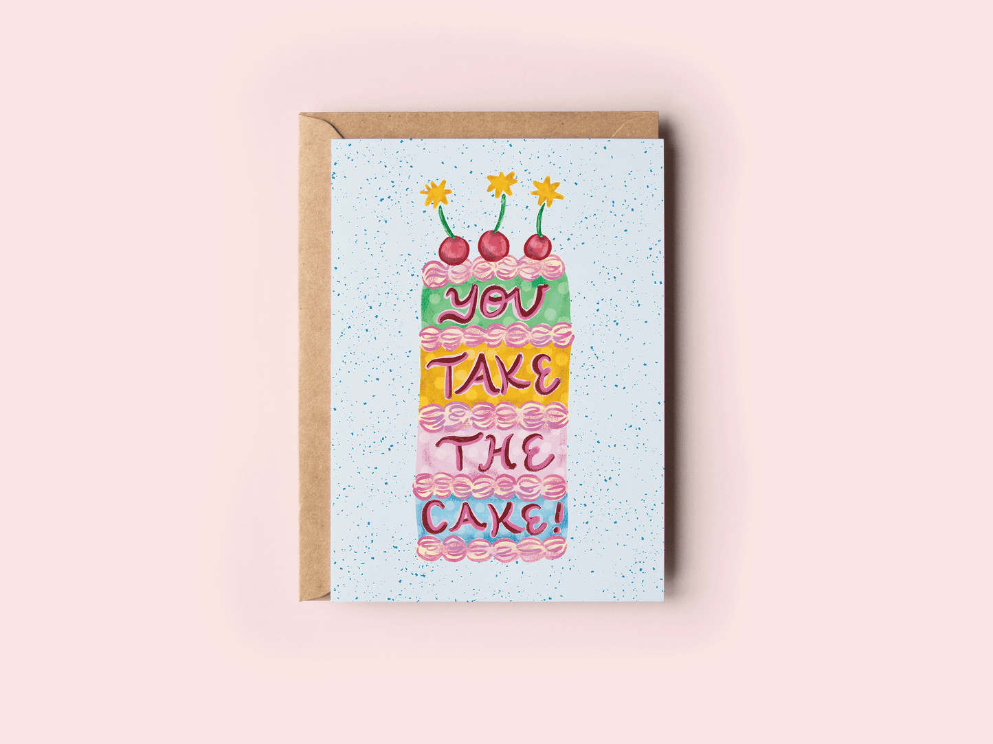 You Take The Cake! Thank You Congrats Cake Greeting Card