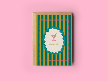 A Tini Bit Older Martini and Olives Birthday Greeting Card