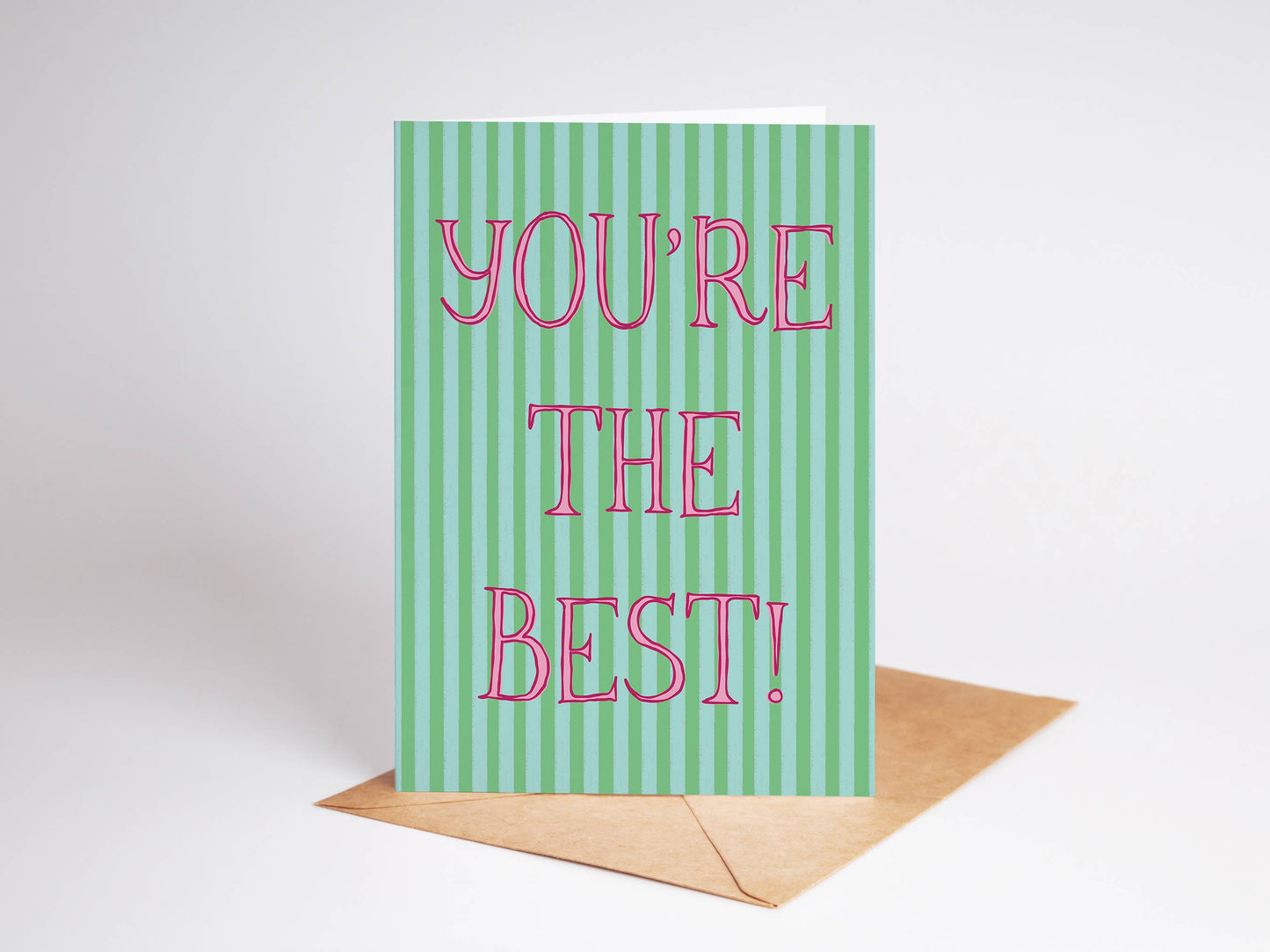 You're The Best! Appreciation Striped Greeting Card