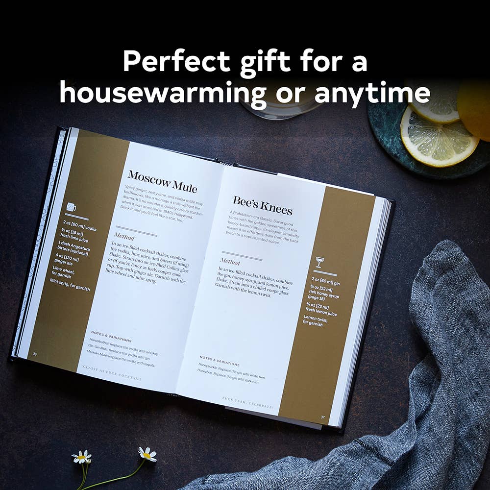 Classy as Fuck Cocktails