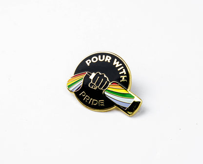 Pour with Pride Pin